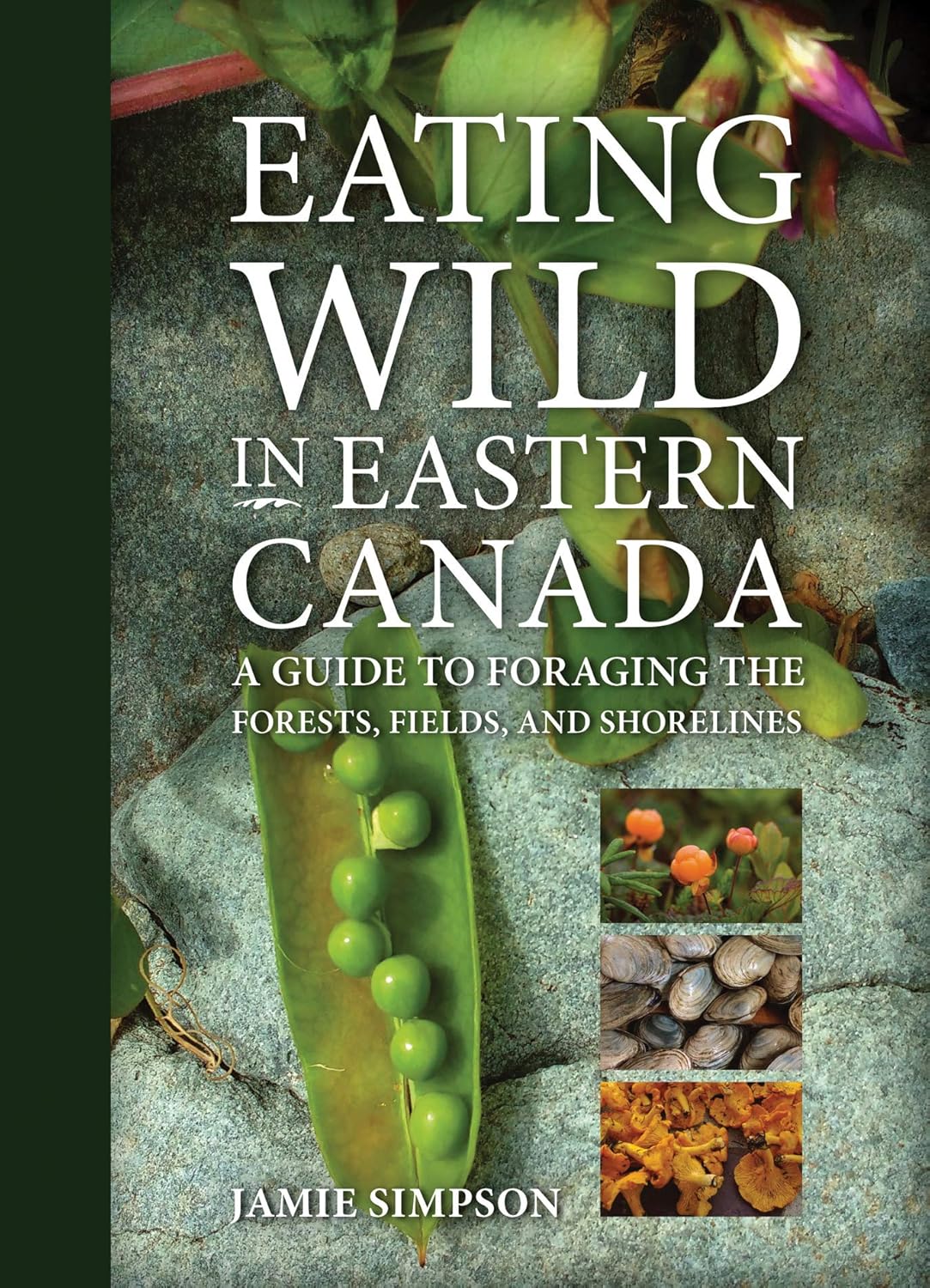 Eating Wild in Eastern Canada - Image 2